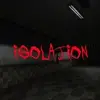 Isolation