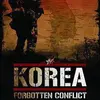 Korea Forgotten Conflict