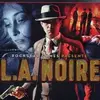 L.A. Noire for PlayStation 4 and Xbox One