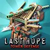 Last Hope: Tower Defense