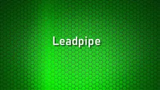 Leadpipe screenshot