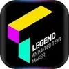 Legend – Text Animated Maker