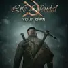 Life is Feudal: Your Own