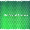Mai Social Avatars