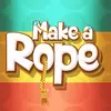 Make a Rope