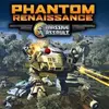 Massive Assault: Phantom Renaissance