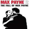 Max Payne 2: The Fall of Max Payne