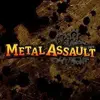 Metal Assault