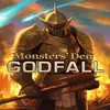 Monsters’ Den: Godfall