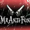 MrAntiFun