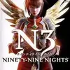 N3: Ninety-Nine Nights