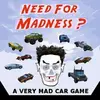 Need For Madness