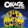 Okage: Shadow King