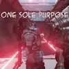 One Sole Purpose