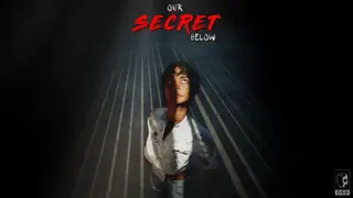 Our Secret Below screenshot