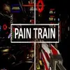 Pain Train
