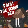 Paint the Town Red