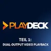Playdeck
