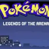 Pokémon: Legends of the Arena