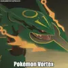 Pokemon Vortex