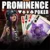 Prominence Poker