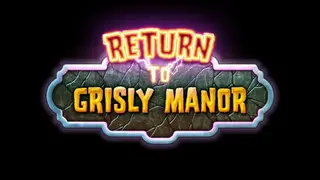 Return to Grisly Manor screenshot