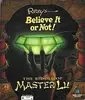 Ripley’s Believe It or Not: The Riddle of Master Lu