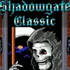 Shadowgate Classic