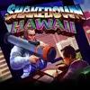 Shakedown: Hawaii