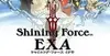 Shining Force EXA