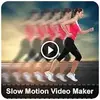 Slow Motion Video Maker – Latest