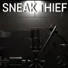 Sneak Thief
