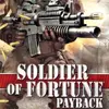 Soldier of Fortune: Payback