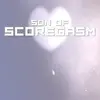 Son of Scoregasm