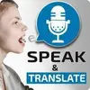 Speak and Translate – Voice Typing with Translator