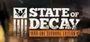 State of Decay: YOSE Day One Edition