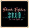 Street Fighter 2010: The Final Fight