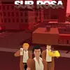 Sub Rosa