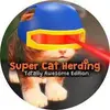 Super Cat Herding: Totally Awesome Edition