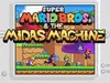 Super Mario Bros. & The Midas Machine