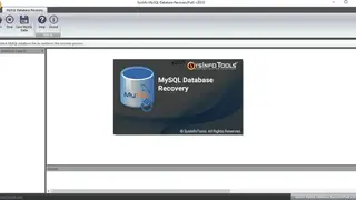 SysInfoTools MySQL Database Recovery Tool screenshot