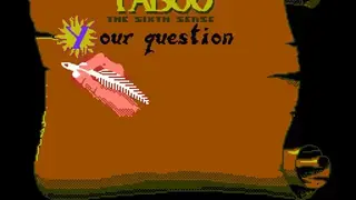 Taboo: The Sixth Sense screenshot