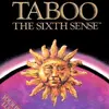 Taboo: The Sixth Sense