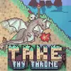 Take Thy Throne