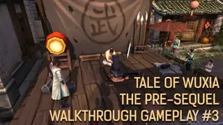 Tale of Wuxia: The Pre-Sequel screenshot