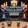 Teamfight Manager
