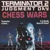 Terminator 2 Judgment Day: Chess Wars