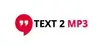 Text 2 MP3