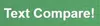 Text Compare!