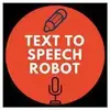 Text to Speech Robot